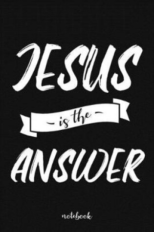 Cover of Jesus is the answer