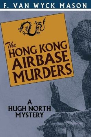 Cover of The Hong Kong Airbase Murders