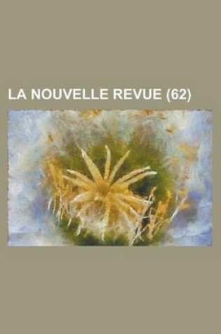 Cover of La Nouvelle Revue (62)