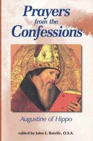 Cover of Prayers from the Confessions