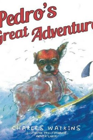 Cover of Pedro's Great Adventure