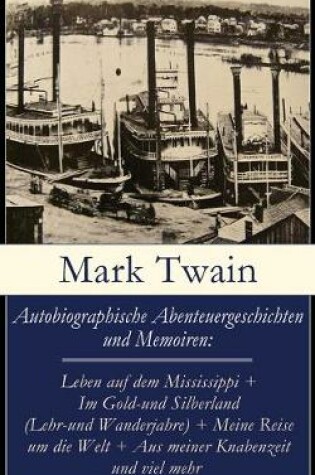 Cover of Autobiographische Abenteuergeschichten und Memoiren