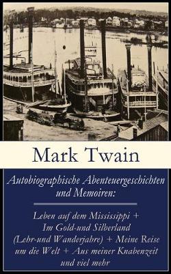 Book cover for Autobiographische Abenteuergeschichten und Memoiren