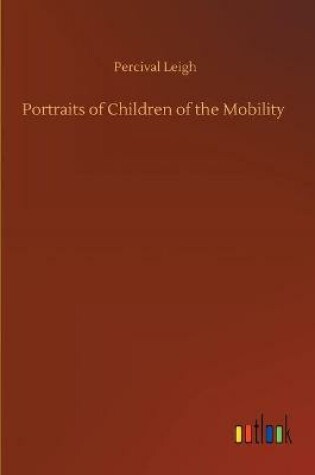 Cover of Portraits of Children of the Mobility