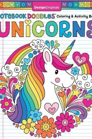 Cover of Notebook Doodles Coloring & Activity Book Unicorns