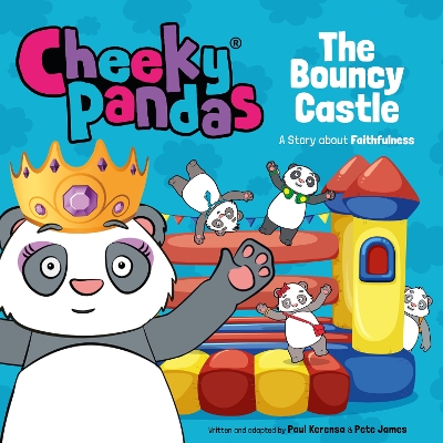 Book cover for Cheeky Pandas: The Bouncy Castle