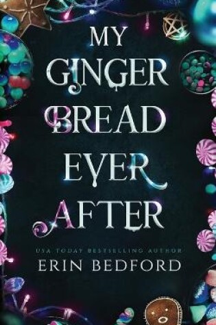 Cover of My Gingerbread Ever After