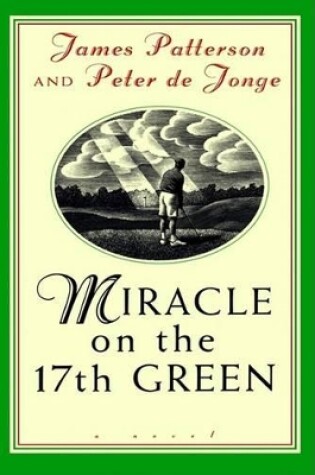 Cover of Miracle on the 17th Green