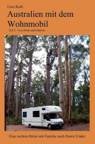 Cover of Australien Mit Dem Wohnmobil Teil 2