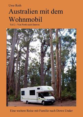 Cover of Australien Mit Dem Wohnmobil Teil 2