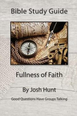 Cover of Bible Study Guide - Fullness of Faith