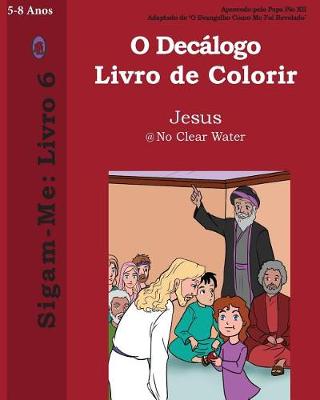 Book cover for O Decálogo Livro de Colorir.