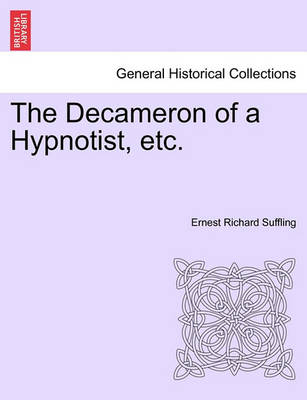 Book cover for The Decameron of a Hypnotist, Etc.