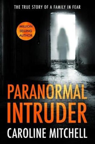Cover of Paranormal Intruder