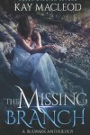 Book cover for The Missing Branch