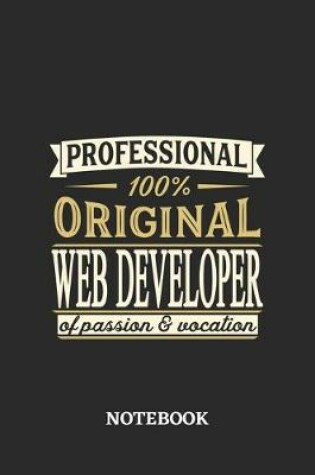 Cover of Professional Original Web Developer Notebook of Passion and Vocation
