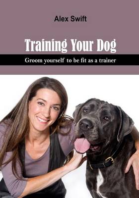 Book cover for Training Your Dog