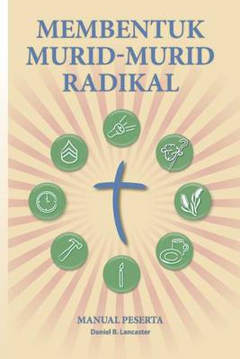 Book cover for Membentuk Murid-Murid Radikal
