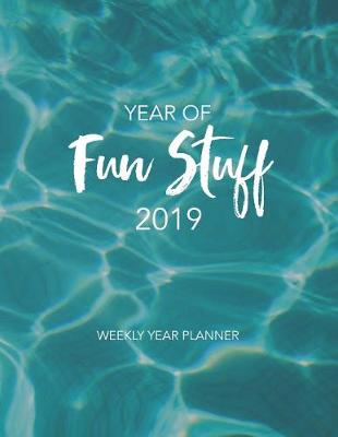 Book cover for Year of Fun Stuff 2019