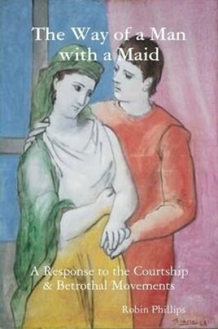 Cover of The Way of a Man with a Maid