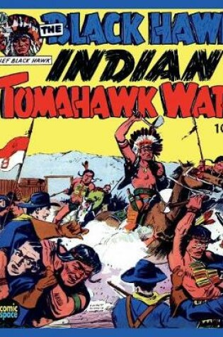 Cover of Black Hawk -- Tomahawk Indian War