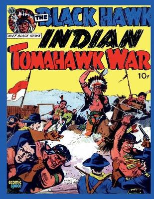Book cover for Black Hawk -- Tomahawk Indian War
