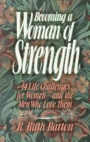 Book cover for Becoming Women of Strength: 14 Life Challenges for Women - and the Men Who