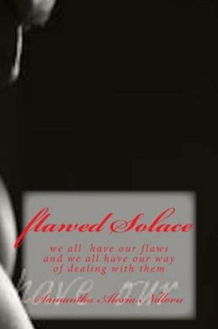 Cover of Flawed Solace