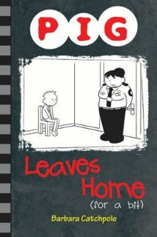 Cover of Pig Leaves Home (for a bit)