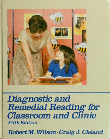 Book cover for Diagnostic and Remedial Reading for Classroom and Clinic