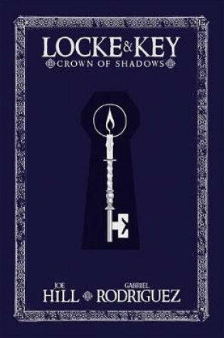 Cover of Locke & Key Crown Of Shadows Special Edition