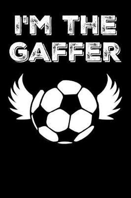 Book cover for I'm the Gaffer