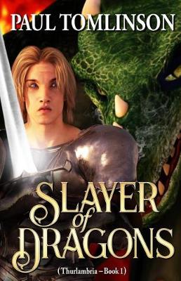 Cover of Slayer of Dragons