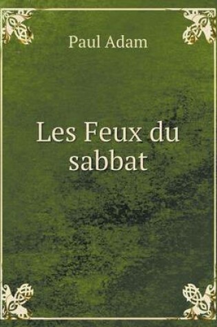 Cover of Les Feux du sabbat