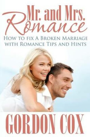 Cover of Mr. and Mrs. Romance