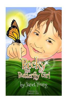 Cover of Becky the Butterfly Girl