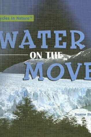 Cover of Water on the Move