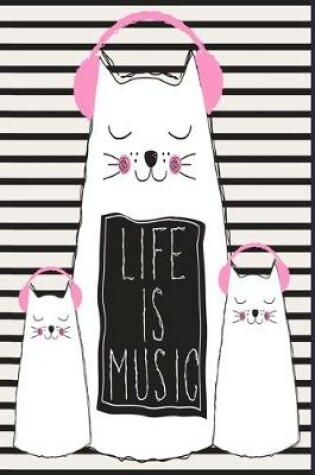 Cover of Life Is Music