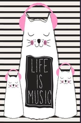 Book cover for Life Is Music