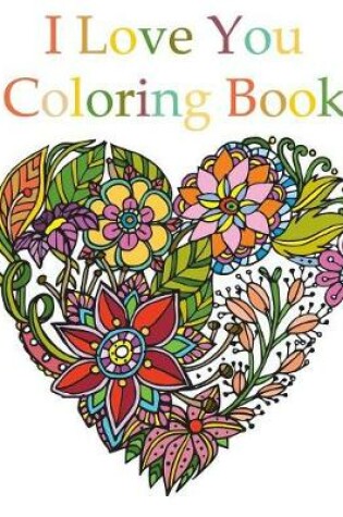 Cover of I Love You Coloring Book