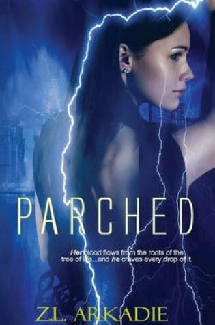 Cover of Parched