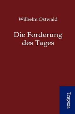 Cover of Die Forderung Des Tages