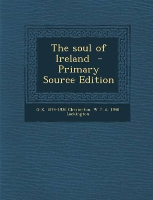 Book cover for The Soul of Ireland - Primary Source Edition