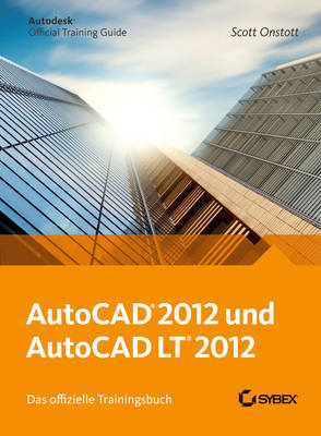 Book cover for AutoCAD und AutoCAD LT 2012. Das offizielle Trainingsbuch