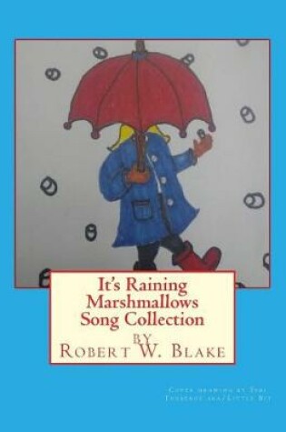 Cover of It's Raining Marshmallows Song Collection