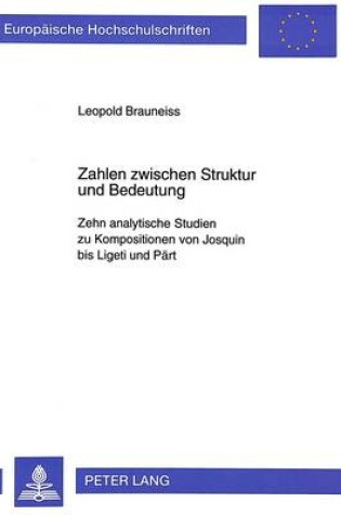Cover of Zahlen Zwischen Struktur Und Bedeutung