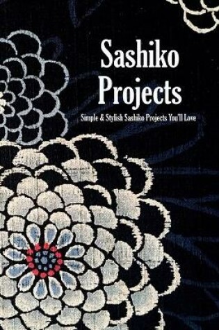 Cover of Sashiko Projects