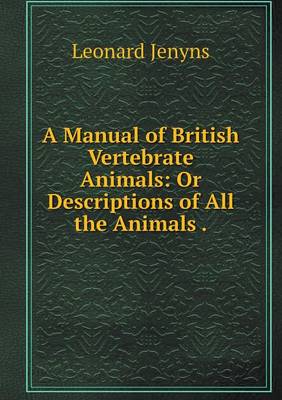 Book cover for A Manual of British Vertebrate Animals