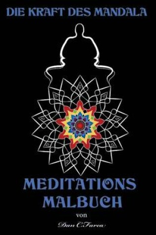 Cover of Die Kraft des Mandala MEDITATIONS MALBUCH