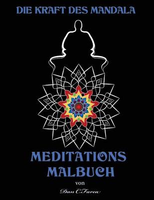 Cover of Die Kraft des Mandala MEDITATIONS MALBUCH